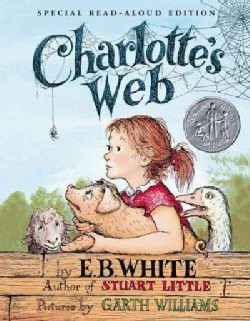 Charlotte's Web: Special Read-aloud Edition (Hardcover)