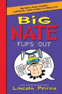 Big Nate Flips Out (Hardcover)