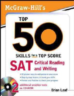 McGraw-Hill's Top 50 Skills for a Top Score: Sat Critical Reading and Writing