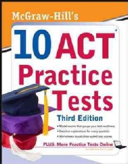 McGraw-Hill's 10 ACT Practice Tests (Paperback)