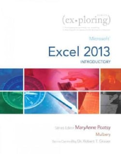 Exploring: Microsoft Excel 2013, Introductory (Hardcover)