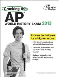 Cracking the AP World History Exam 2013 (Paperback)