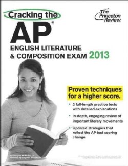 Cracking the AP English Literature & Composition Exam, 2013 (Paperback)