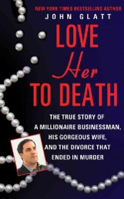 Love Her To Death (Paperback)
