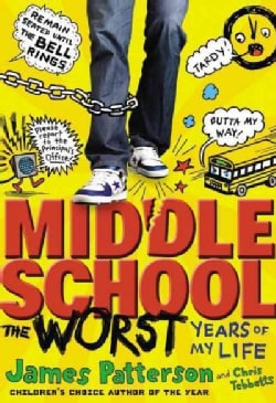 Middle School, the Worst Years of My Life (Hardcover)