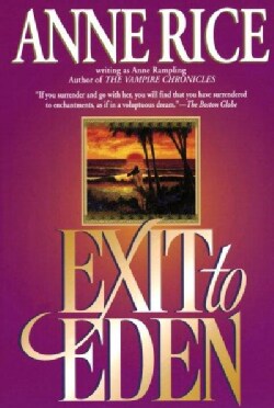 Exit to Eden (Paperback)