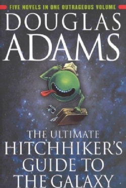 The Ultimate Hitchhiker's Guide to the Galaxy (Paperback)