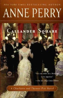 Callander Square: A Charlotte and Thomas Pitt Novel (Paperback)