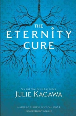 The Eternity Cure (Hardcover)