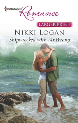Shipwrecked With Mr. Wrong (Paperback)