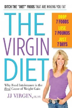 The Virgin Diet: Drop 7 Foods, Lose 7 Pounds, Just 7 Days (Hardcover)