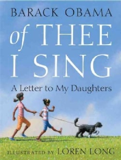 Of Thee I Sing: A Letter to My Daughters (Hardcover)