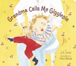 Grandma Calls Me Gigglepie (Board book)
