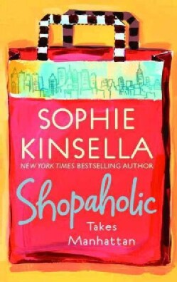 Shopaholic Takes Manhattan (Paperback)