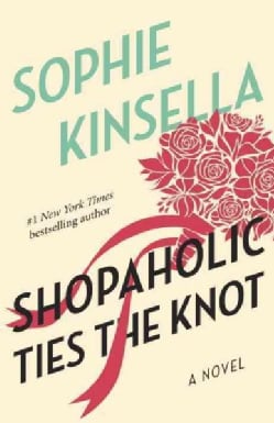 Shopaholic Ties the Knot (Paperback)