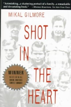 Shot in the Heart (Paperback)