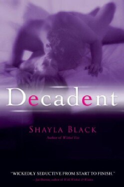 Decadent (Paperback)