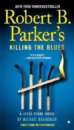 Robert B. Parker's Killing the Blues (Paperback)