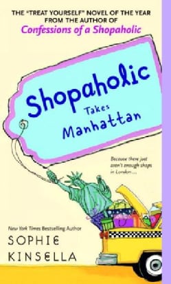 Shopaholic Takes Manhattan (Paperback)