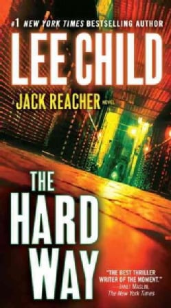 The Hard Way: A Reacher Novel (Paperback)