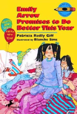 Emily Arrow Promises to Do Better This Year (Paperback)