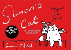 Simon's Cat: Beyond the Fence (Paperback)