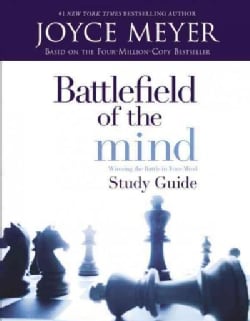 Battlefield of the Mind: Winning the Battle in Your Mind (Paperback)