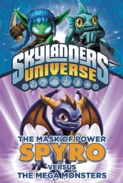 Spyro Versus the Mega Monsters (Paperback)