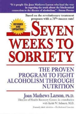 Seven Weeks to Sobriety (Paperback)