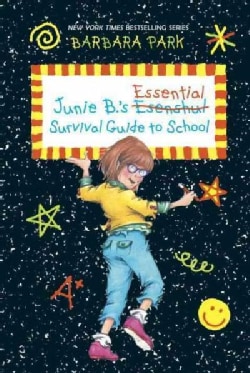 Junie B.'s Essential Survival Guide to School (Hardcover)