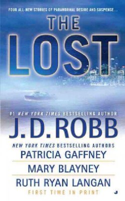 The Lost: Missing in Death, the Dog Days of Laurie Summer, Lost in Paradise, Legacy (Paperback)