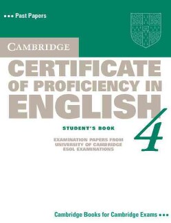 Cambridge Certificate of Proficiency in English 4 Book (Paperback)