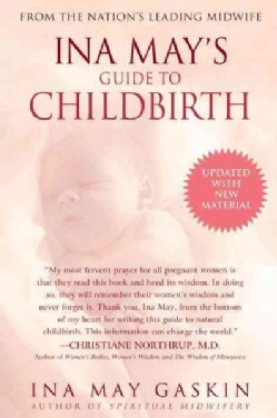 Ina May's Guide to Childbirth (Paperback)