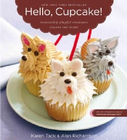 Hello, Cupcake!: Irresistibly Playful Creations Anyone Can Make (Paperback)