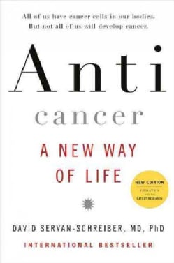 Anticancer: A New Way of Life (Hardcover)