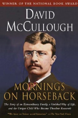 Mornings on Horseback (Paperback)