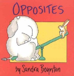 Opposites (Board book)