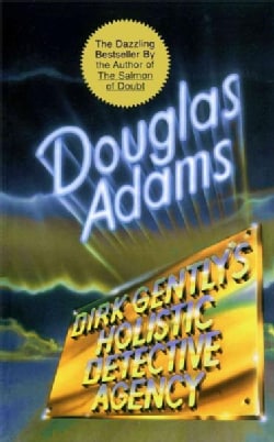 Dirk Gently's Holistic Detective Agency (Paperback)