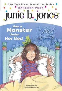 Junie B. Jones Has a Monster Under Her Bed (Paperback)