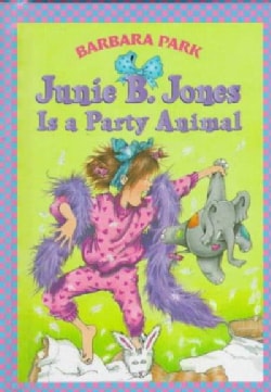 Junie B. Jones Is a Party Animal (Hardcover)