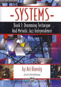 Systems: Drumming Technique and Melodic Jazz Independence (Paperback)