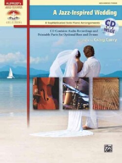 A Jazz-Inspired Wedding: 8 Sophisticated Solo Piano Arrangements, Advanced Piano