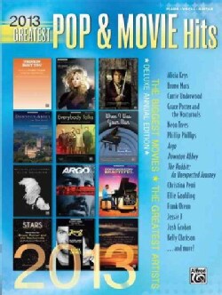 The Greatest Pop & Movie Hits 2013: The Biggest Movies - The Greatest Artists (Piano/Vocal/Guitar) (Paperback)