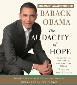 The Audacity of Hope: Thoughts on Reclaiming the American Dream (CD-Audio)