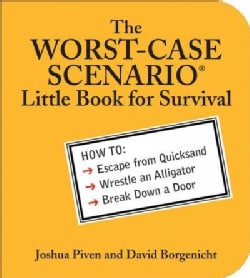 The Worst-case Scenario Little Book for Survival (Paperback)