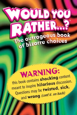Zobmondo: Would You Rather....? (Paperback)