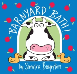 Barnyard Bath! (Bath book)