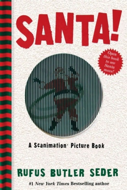 Santa!: A Scanimation Picture Book (Hardcover)