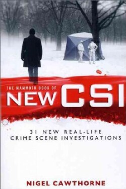 The Mammoth Book of New CSI (Paperback)