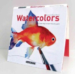 Watercolors: A New Way to Learn How to Paint (Spiral bound)